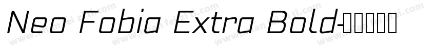 Neo Fobia Extra Bold字体转换